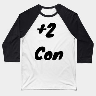 +2 Con Baseball T-Shirt